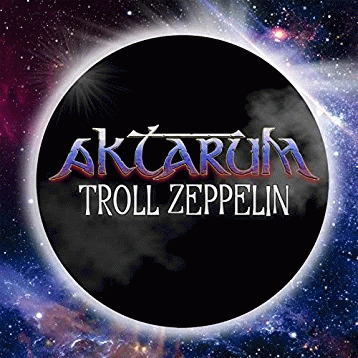 Aktarum : Troll Zeppelin